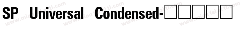 SP Universal Condensed字体转换